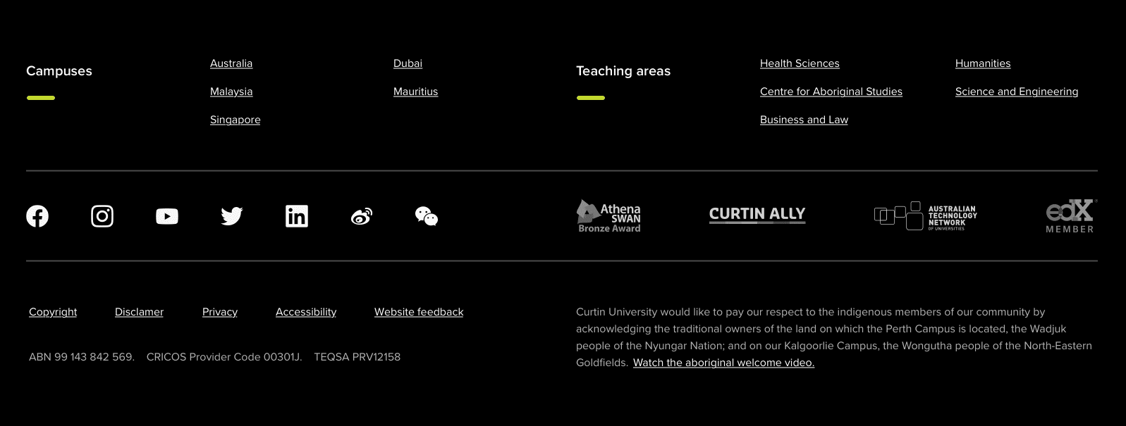 The footer has links to all of Curtin's teaching areas, campus and social media links. It also includes an acknowledgement of country and some compliance links such as CRISCOS and TESQA codes.